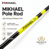 MIKHAEL Pole Rod – Lightweight Freshwater Pole Fishing Rod