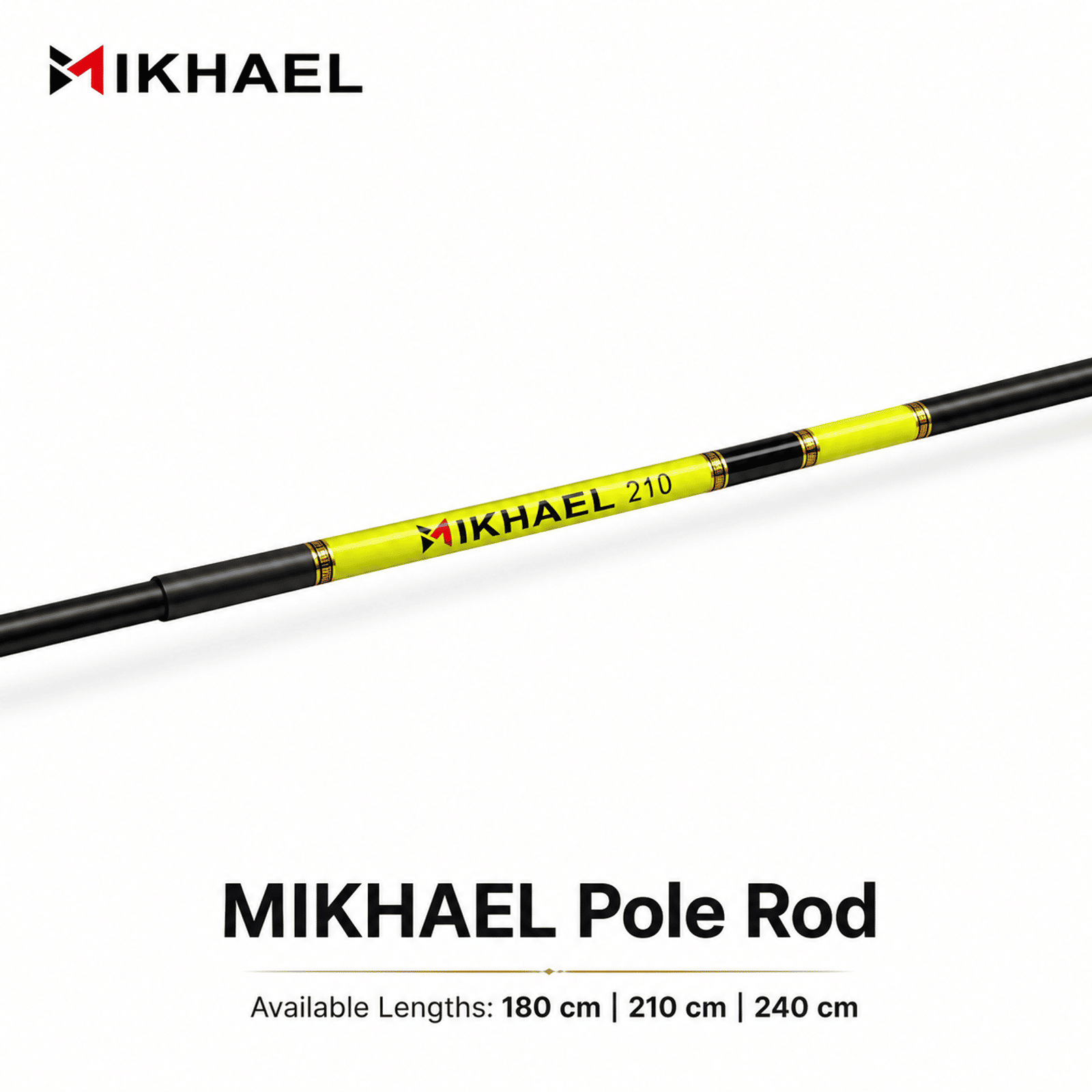 MIKHAEL Pole Rod – Lightweight Freshwater Pole Fishing Rod